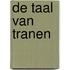 De taal van tranen