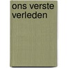 Ons verste verleden door Tim Puttevils