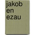 Jakob en Ezau