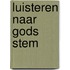 Luisteren naar Gods stem