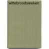 Wittebroodsweken by Tomas Ross