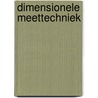 Dimensionele Meettechniek door Han Haitjema