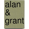 Alan & Grant by Nora Roberts