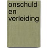 Onschuld en verleiding by Rachael Thomas