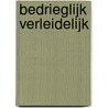 Bedrieglijk verleidelijk door Kathryn Jensen