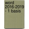 Word 2016-2019 - 1 Basis door Danny Devriendt