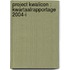 Project KwaliCon : kwartaalrapportage 2004-I