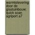 Warmtelevering door de glastuinbouw; quick scan Agriport A7