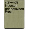 Stekende insecten Griendtsveen 2016 door Piet F. M. Verdonschot