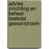 Advies inrichting en beheer beekdal Geeserstroom by Ralf C.M. Verdonschot