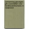 Verkenning gevolgen GLB-voorstellen voor landbouwinkomens in Nederland by Petra Berkhout