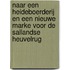 Naar een Heideboerderij en een nieuwe marke voor de Sallandse Heuvelrug