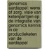 Genomics aardappel: wens of zorg. Visie van ketenpartijen op de integratie van genomics kennis in de productieketen van de aardappel