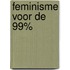 Feminisme voor de 99%