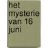 Het Mysterie van 16 Juni