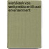 Werkboek VCE, Veiligheidscertificaat Entertainment