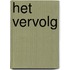 Het vervolg