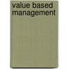 Value Based Management door Richard Take