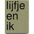 Lijfje en ik