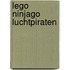 LEGO Ninjago Luchtpiraten