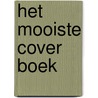 HET MOOISTE COVER BOEK by Rick Hermanussen