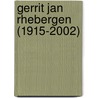 Gerrit Jan Rhebergen (1915-2002) by Pieter Jonker