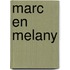 Marc en Melany