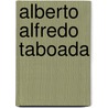 Alberto Alfredo Taboada door Onbekend