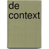 DE CONTEXT by Ton Brandsma