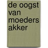 De oogst van moeders akker by Jan Smulders