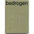 Bedrogen