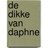 De dikke van Daphne