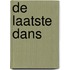 De laatste dans