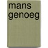 Mans Genoeg