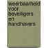 Weerbaarheid voor beveiligers en handhavers