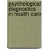 Psychological diagnostics in health care