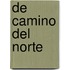 De Camino del Norte