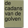De Cadans van de Golven door Wouter Seinen