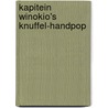 Kapitein Winokio's Knuffel-handpop door Onbekend