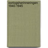 Oorlogsherinneringen 1940-1945 door Hetty Snellen Balendong
