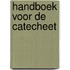 Handboek voor de catecheet