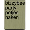 BizzyBee Party potjes haken door Klaske van der Bij