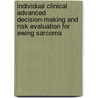 Individual Clinical Advanced decision-making and Risk Evaluation for Ewing sarcoma by Sarah Bosma