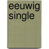 Eeuwig single by Petra Kruijt