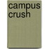 Campus crush