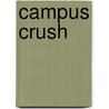 Campus crush door Lis Lucassen