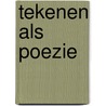 Tekenen als poezie door Dominique Yvette Krooijmans