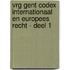 VRG Gent Codex Internationaal en Europees recht - Deel 1