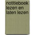 Notitieboek Lezen en Laten Lezen