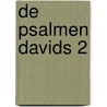De Psalmen Davids 2 door C.H. Spurgeon